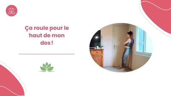 Ça roule pour le haut de mon dos !